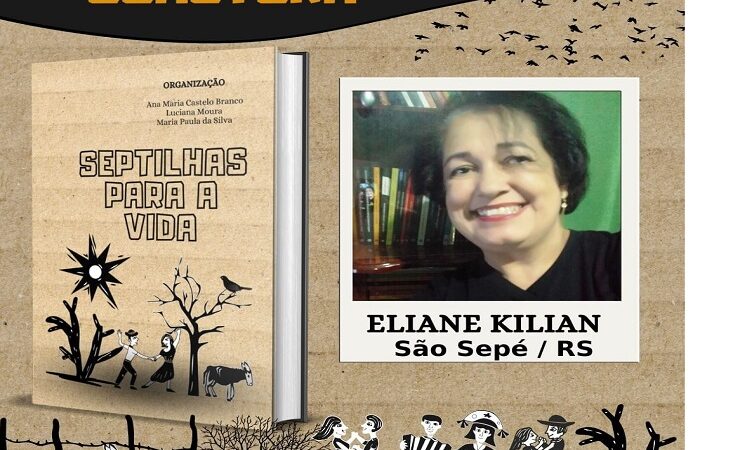 Escritora e Poetisa sepeense Eliane Kilian da Silva compartilha sua trajetória literária e destaca o compromisso com a poesia