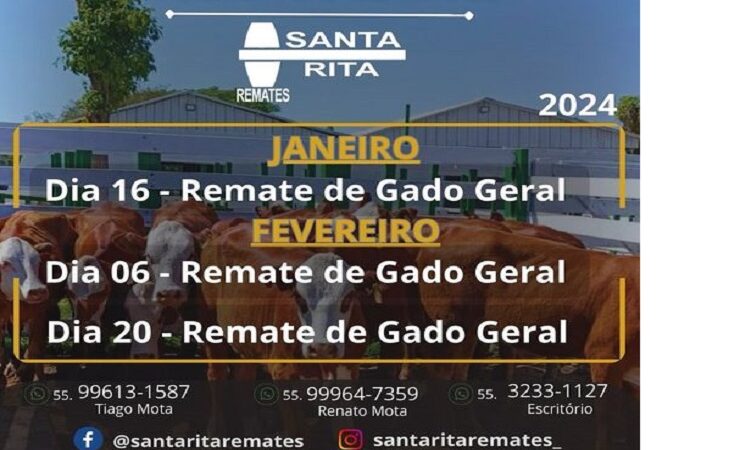 Santa Rita Remates informa: Confirma agenda para os meses de janeiro e fevereiro de 2024.