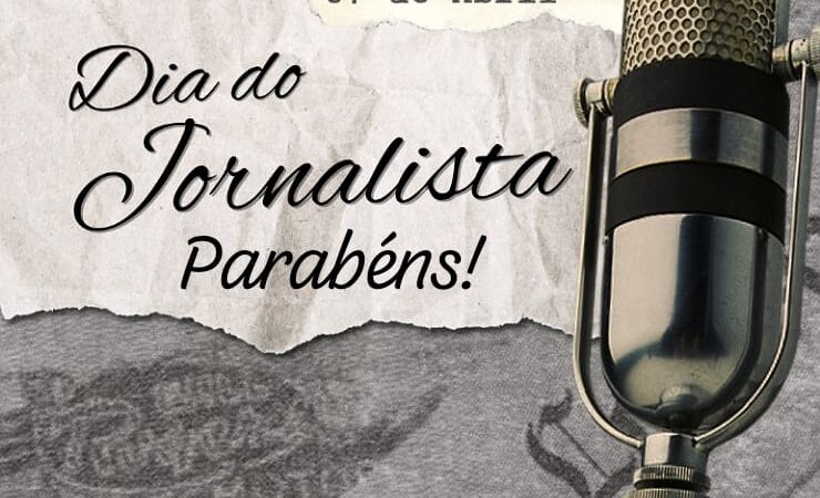 07 de Abril: celebrando o compromisso com a comunicação e a informação – Dia do Jornalista no Brasil