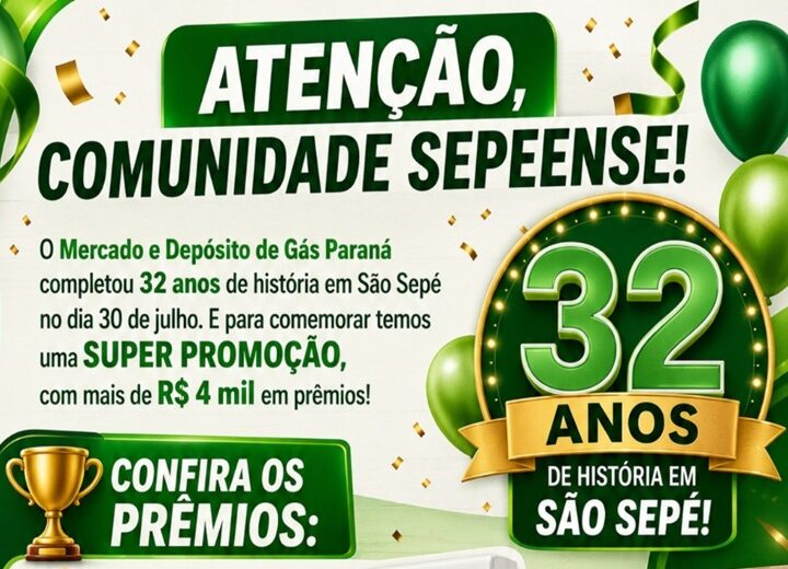 O Mercado e Depósito de Gás Paraná completou 32 anos de história em São Sepé e marca a data com grande promoção