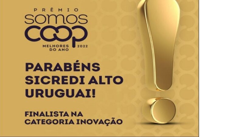 Sicredi Conexão está entre as finalistas do prêmio nacional SomosCoop