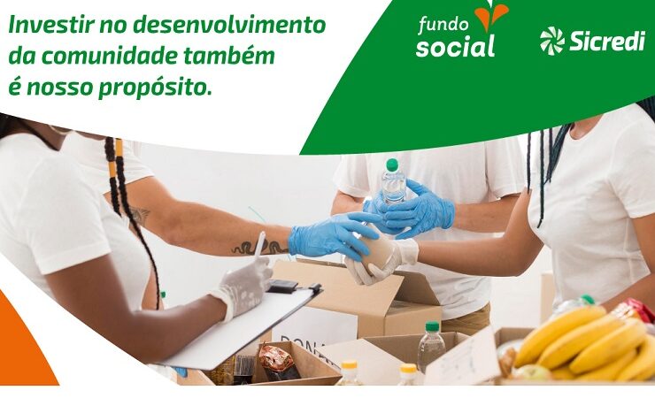 Sicredi Região Centro RS/MG disponibiliza 600 mil através do Fundo Social