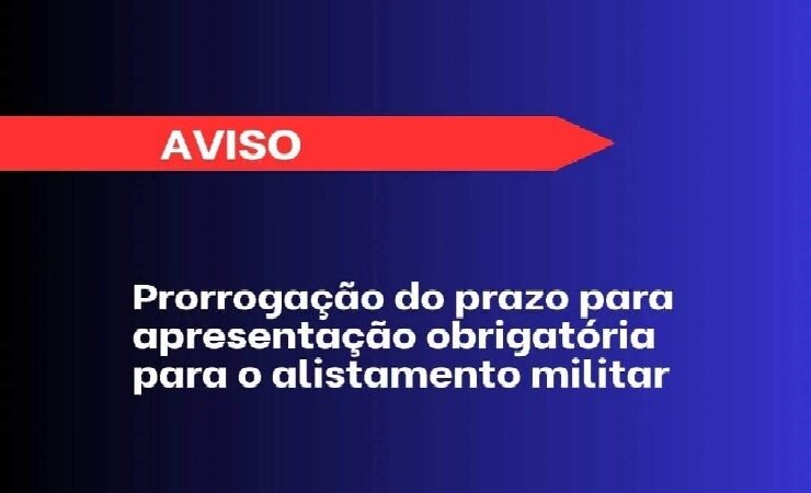 Atenção! Prazo ampliado para o Alistamento Militar no Rio Grande do Sul devido à calamidade pública