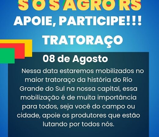 O movimento SOS Agro segue agregando forças, especialmente, em São Sepé/RS