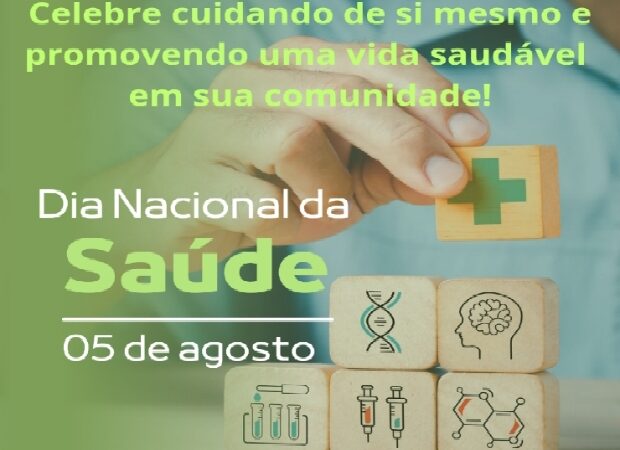 Saúde Integral: 05 de agosto é o Dia Nacional da Saúde