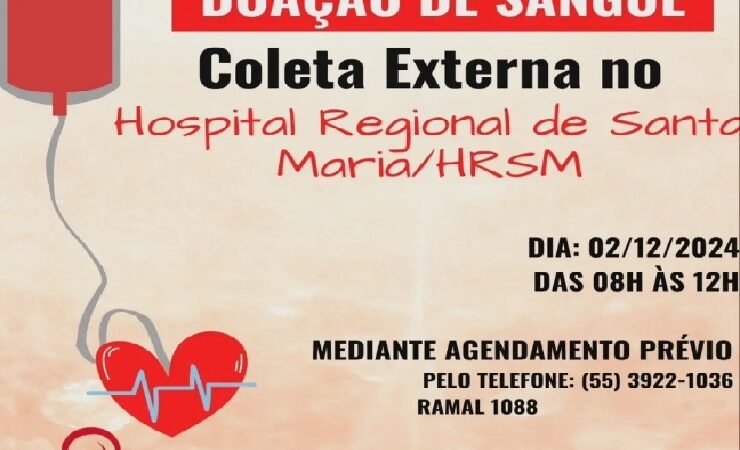 Hospital Regional de Santa Maria intensifica a Campanha de Doação de Sangue e conta com apoio dos municípios da Região Central