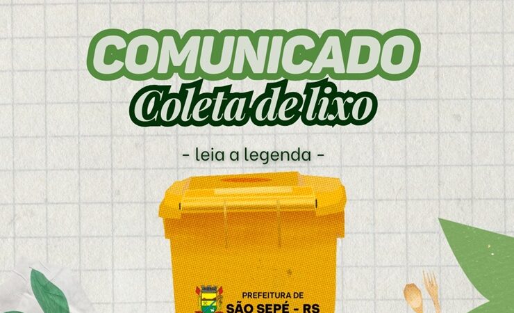 Prefeitura de São Sepé informa mudança na empresa responsável pela coleta de lixo