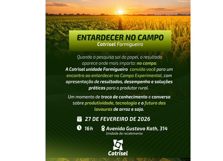 Cotrisel Formigueiro promove o evento “Entardecer no Campo” com apresentação de resultados do cultivo de soja e arroz