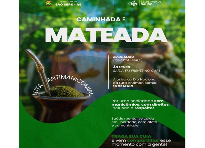 Caminhada e Mateada da Saúde Mental: Na saúde mental cuidar também é defender liberdade e direitos