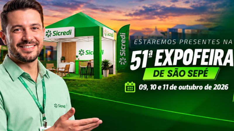 Sicredi leva condições especiais à Expofeira de São Sepé para apoiar projetos de associados
